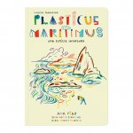 Plasticus maritimus - Uma espécie invasora