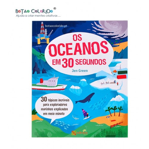 Os oceanos em 30 Segundos